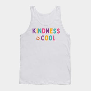 Kindness Is Cool Tank Top